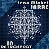 Jean Michel Jarre - In Retrospect