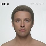 Mew - Eggs Are Funny