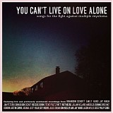 Currie, Justin - You Can't Live On Love Alone: Songs For The Fight Against Multiple Myeloma