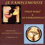 Le Pamplemousse - Sweet Magic & Le Pamplemousse