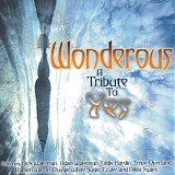 Tzuke, Judie & Adam Wakeman - Wonderous: A Tribute To Yes
