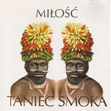 Milosc - Taniec Smoka
