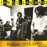 Gillan, Ian Band - Rarities