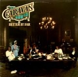 Caravan - Better by Far