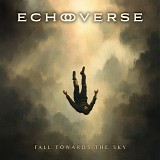 EchoVerse - Fall Towards The Sky