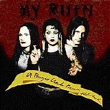 My Ruin - A Prayer Under Pressure Of Violent Anguish