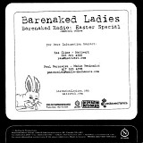 Barenaked Ladies - Barenaked Radio Easter Special
