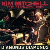 Mitchell, Kim & Barenaked Ladies - Diamonds Diamonds