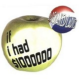 Barenaked Ladies - If I Had A Million Dollars