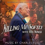 Barenaked Ladies - Charles Fox - Killing Me Softly With His Songs OST