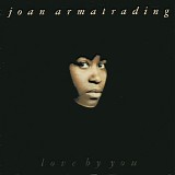 Armatrading, Joan - Love By You
