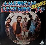 Various - Blues - American Blues Legends '74