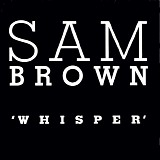 Brown, Sam - Whisper