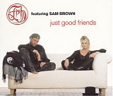 Fish & Sam Brown - Just Good Friends