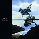 And Also The Trees - The Devil's Door