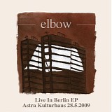 Elbow - Live In Berlin EP