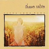 Colvin, Shawn - Sunny Come Home