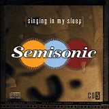 Semisonic - Singing In My Sleep