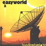 Easyworld - Hundredweight