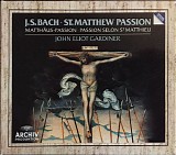 John Eliot Gardiner - St. Matthew Passion