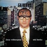 Burden, Eric.& Jimmy Witherspoon - Guilty !