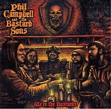 Phil Campbell & The Bastard Sons - We're The Bastards