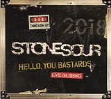 Stone Sour - Hello, You Bastards (Live In Reno)