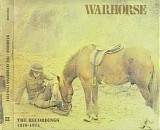 Warhorse - The Recordings 1970 - 1974