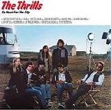 The Thrills - So Much for the City