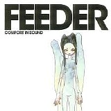 Feeder - Comfort in Sound