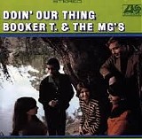 Booker T. & the MG’s - Doin' Our Thing