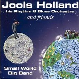 Holland, Jools - Small World Big Band