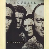 Squeeze - Satisfied