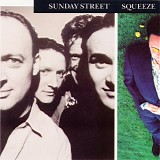 Squeeze - Sunday Street