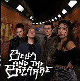 Bella & The Bizarre - Bella And The Bizarre