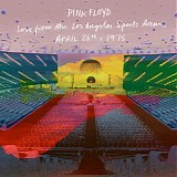 Pink Floyd - Los Angeles Sports Arena