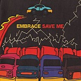 Embrace - Save Me