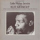 Jacobs, Little Walter - Blue Midnight - Volume Three  (Comp.)