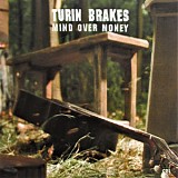 Turin Brakes - Mind Over Money