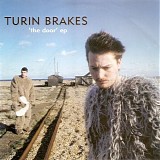 Turin Brakes - The Door EP