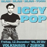 Iggy Pop - Blah-Blah-Blah-Tour: Volkshaus, Zurich