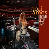 Amos, Tori - Diving Deep Live