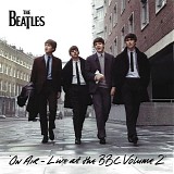 Beatles, The - On Air Live At The BBC Volume 2