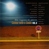 Sloan - Comes With A Smile Vol.6: Des Vagues De Pierre