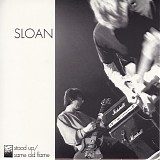 Sloan - Stood Up
