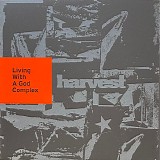 Harvest - Living With A God Complex