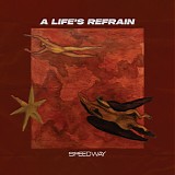 Speedway - A Life's Refrain