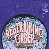 Restraining Order - Future Fortune