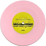 Method Of Doubt - Total Soul Ignition