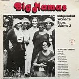 Various - Blues - Big Mamas Independent Women's Blues, Volume 2 1925-1953 (Comp)